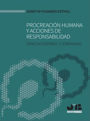 cover image of Procreación humana y acciones de responsabilidad
